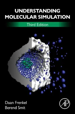 Înțelegerea simulării moleculare: De la algoritmi la aplicații - Understanding Molecular Simulation: From Algorithms to Applications