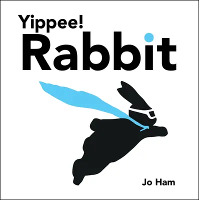 Yippee! Iepure - Yippee! Rabbit