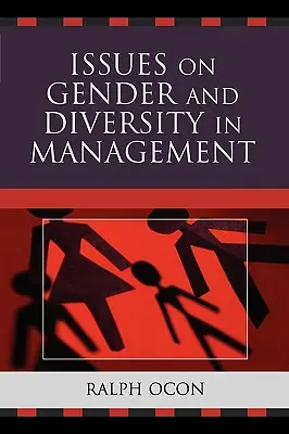 Probleme privind genul și diversitatea în management - Issues on Gender and Diversity in Management