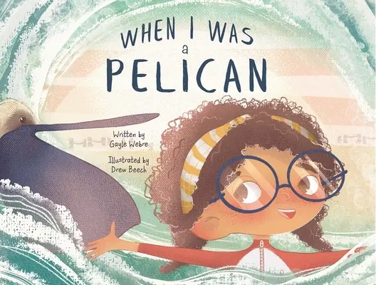 Când am fost pelican - When I Was a Pelican