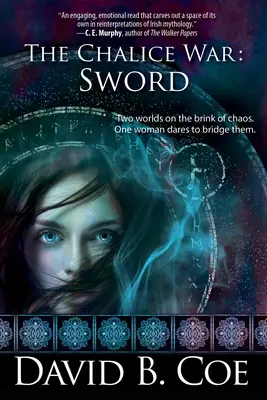 Războiul Caliciului: Sabia - The Chalice War: Sword