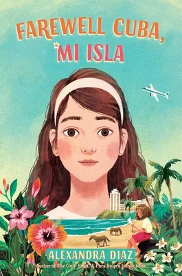 Adio Cuba, Mi Isla - Farewell Cuba, Mi Isla