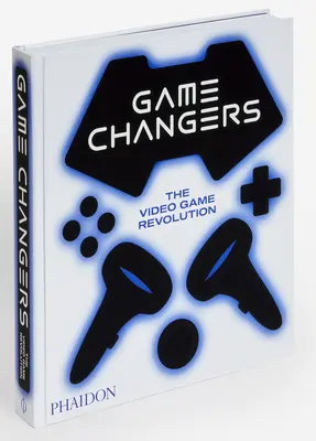 Game Changers: Revoluția jocurilor video - Game Changers: The Video Game Revolution