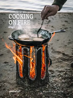 Gătitul pe foc - Cooking on Fire