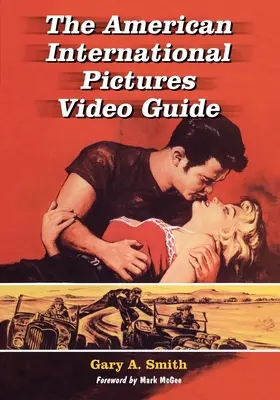 Ghidul video American International Pictures - The American International Pictures Video Guide