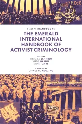 Manualul internațional Emerald de criminologie activistă - The Emerald International Handbook of Activist Criminology