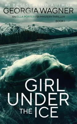 Fata de sub gheață - Girl Under the Ice