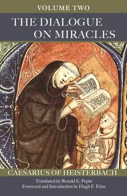 Dialogul despre miracole: Volumul 2 Volumul 90 - The Dialogue on Miracles: Volume 2 Volume 90