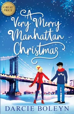 Un Crăciun foarte fericit în Manhattan - A Very Merry Manhattan Christmas