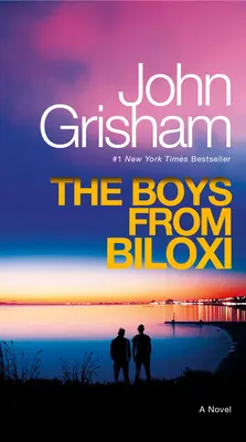 Băieții din Biloxi: Un thriller juridic - The Boys from Biloxi: A Legal Thriller