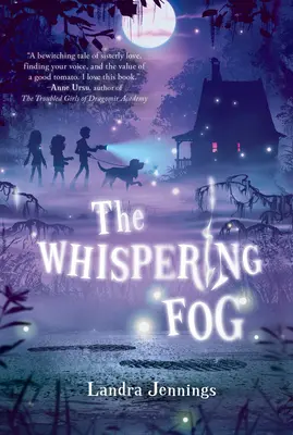 Ceața șoptitoare - The Whispering Fog