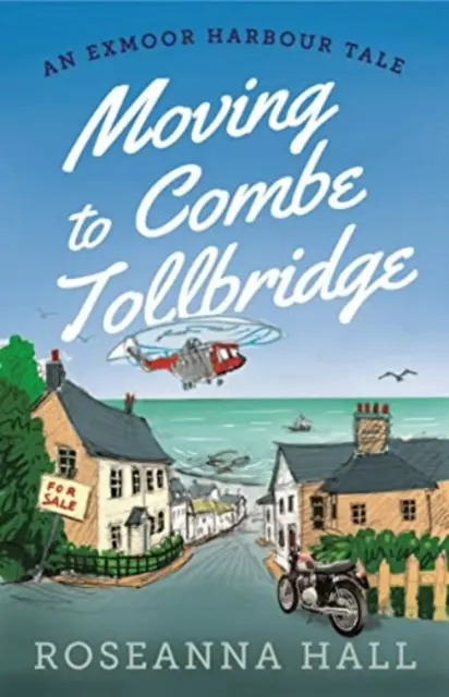Mutarea la Combe Tollbridge - Moving to Combe Tollbridge