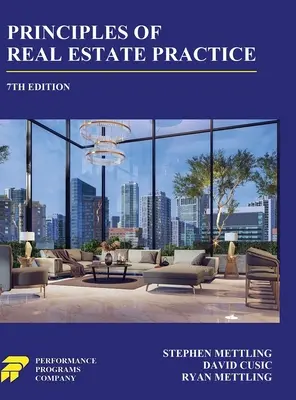 Principii ale practicii imobiliare: ediția a 7-a - Principles of Real Estate Practice: 7th Edition