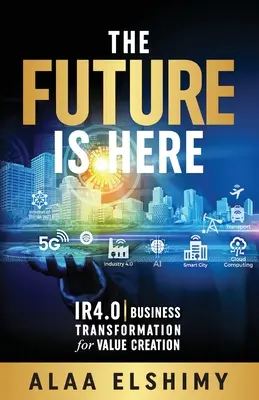 Viitorul este aici - The Future Is Here