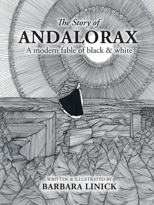 Povestea lui Andalorax: O fabulă modernă în alb și negru - The Story of Andalorax: A Modern Fable of Black & White