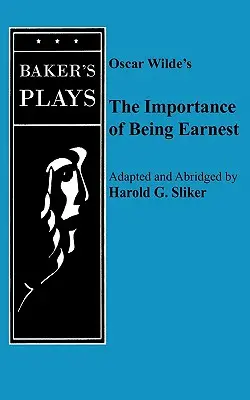 Importanța de a fi sincer, The (One-Act) - Importance of Being Earnest, the (One-Act)