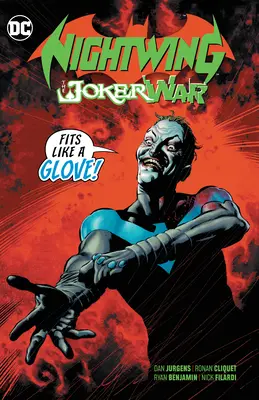 Nightwing: Războiul Jokerului - Nightwing: The Joker War