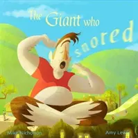 Uriașul care sforăia - Giant Who Snored