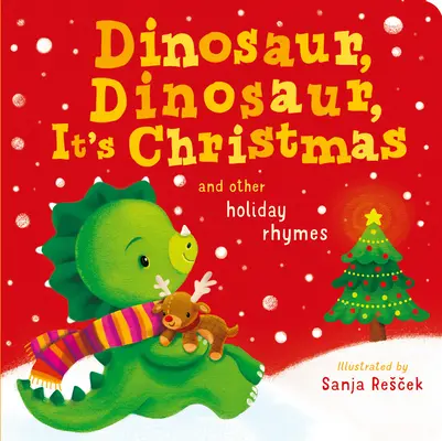 Dinozaur, dinozaur, e Crăciunul - Dinosaur, Dinosaur, It's Christmas