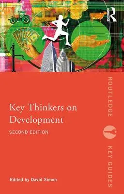 Gânditori cheie despre dezvoltare - Key Thinkers on Development