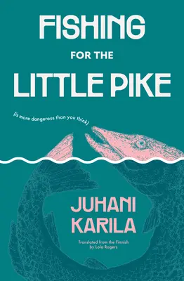 Pescuitul micului știucă - Fishing for the Little Pike