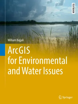 Arcgis pentru probleme de mediu și apă - Arcgis for Environmental and Water Issues