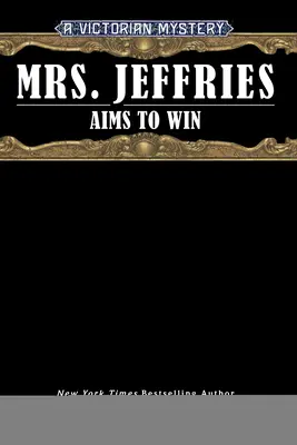 Doamna Jeffries vrea să câștige - Mrs. Jeffries Aims to Win