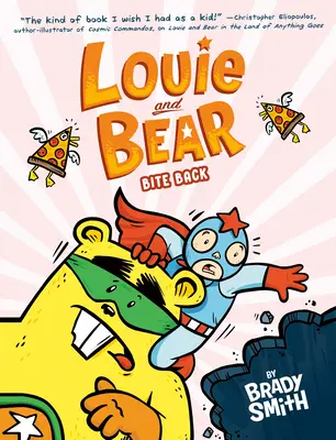 Louie și Ursul mușcă înapoi: Un roman grafic - Louie and Bear Bite Back: A Graphic Novel