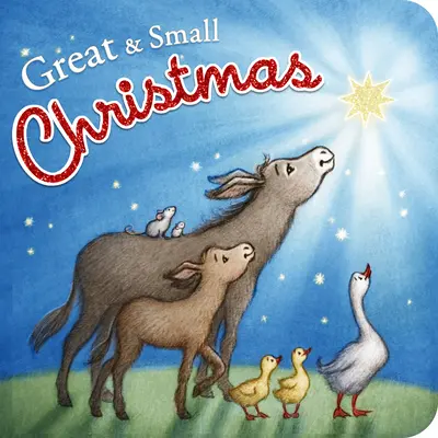 Mare și mic Crăciun - Great and Small Christmas