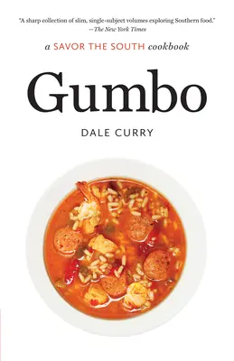 Gumbo: O carte de bucate Savor the South - Gumbo: A Savor the South Cookbook