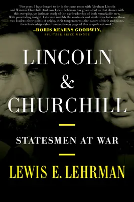 Lincoln și Churchill: Oameni de stat la război - Lincoln & Churchill: Statesmen at War