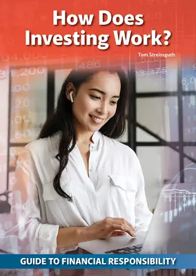Cum funcționează investițiile? - How Does Investing Work?