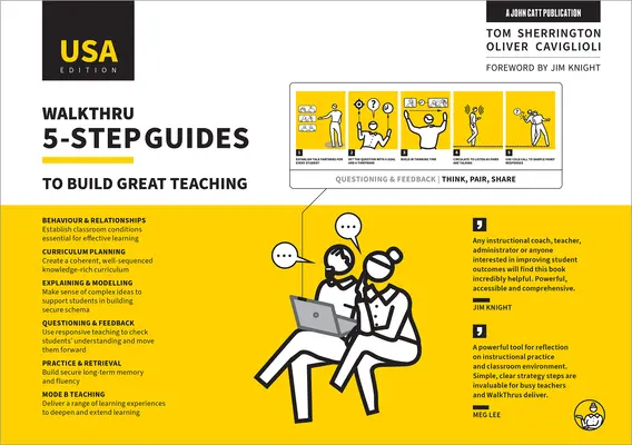Walkthrus 5-Step Guides to Build Great Teaching (ediția SUA) - Walkthru 5-Step Guides to Build Great Teaching (USA Edition)