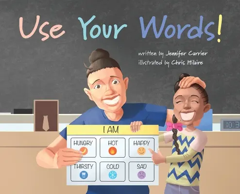 Folosiți-vă cuvintele! - Use Your Words!