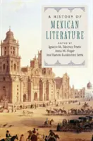 O istorie a literaturii mexicane - A History of Mexican Literature
