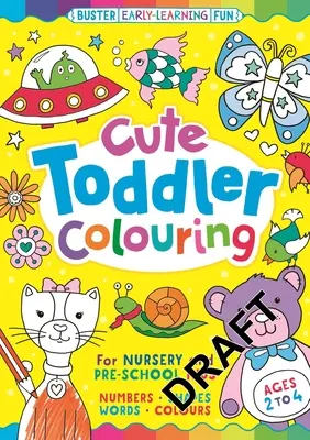 Copii drăguți de colorat - pentru copii de grădiniță și preșcolari - Cute Toddler Colouring - For Nursery and Pre-School Kids