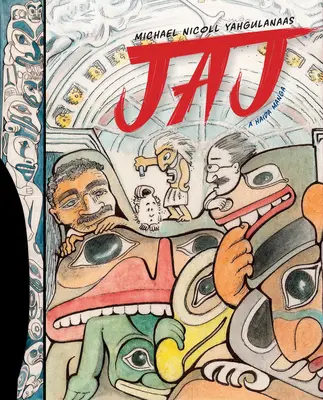 Jaj: O manga Haida - Jaj: A Haida Manga