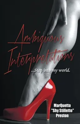 Interpretări ambigue: Ambiguous Interpretations Lumea mea. - Ambiguous Interpretations: Ambiguous Interpretations My World.