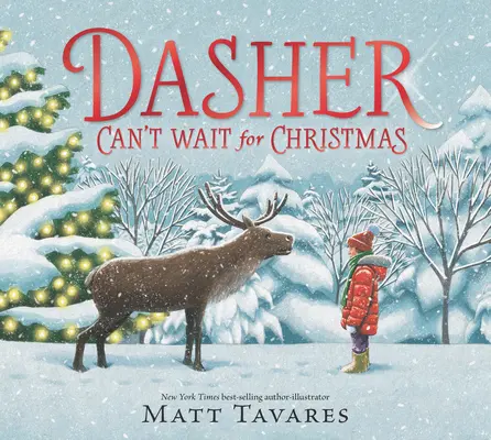 Dasher nu poate aștepta Crăciunul - Dasher Can't Wait for Christmas