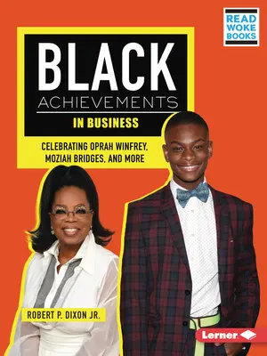 Realizările negrilor în afaceri: Celebrarea lui Oprah Winfrey, Moziah Bridges și alții - Black Achievements in Business: Celebrating Oprah Winfrey, Moziah Bridges, and More