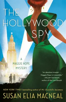 Spionul de la Hollywood: Un mister Maggie Hope - The Hollywood Spy: A Maggie Hope Mystery