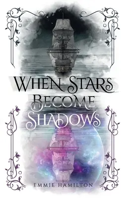 Când stelele devin umbre - When Stars Become Shadows