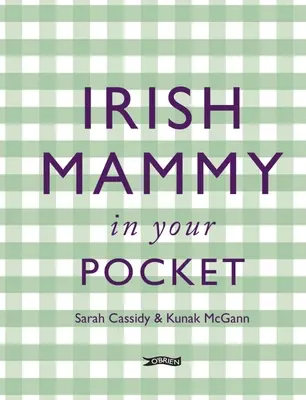 Mammy irlandeză în buzunarul tău - Irish Mammy in Your Pocket