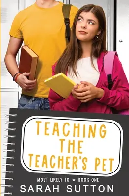 Teaching the Teacher's Pet: O poveste de dragoste YA De la dușmani la iubiți - Teaching the Teacher's Pet: A YA Enemies to Lovers Romance