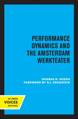 Dinamica performanței și Werkteater Amsterdam - Performance Dynamics and the Amsterdam Werkteater