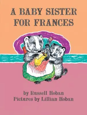 O surioară pentru Frances - A Baby Sister for Frances