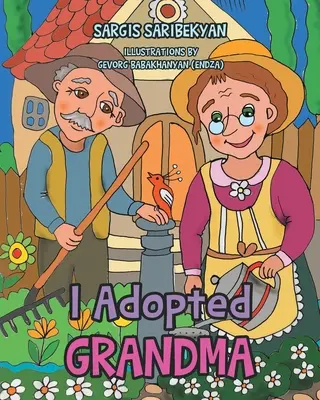 Am adoptat-o pe bunica - I Adopted Grandma