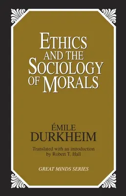 Etica și sociologia moravurilor - Ethics and the Sociology of Morals