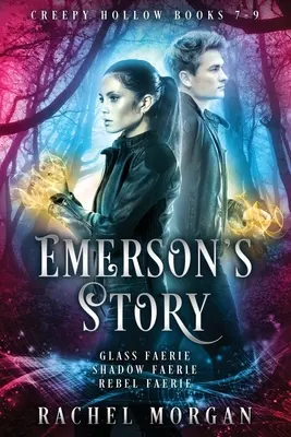 Povestea lui Emerson (Creepy Hollow Books 7, 8 & 9) - Emerson's Story (Creepy Hollow Books 7, 8 & 9)