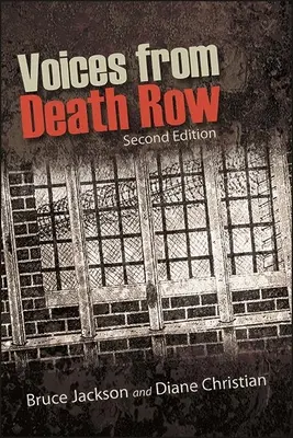 Voci de pe culoarul morții, ediția a doua - Voices from Death Row, Second Edition